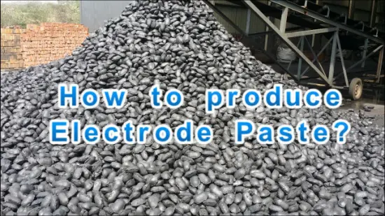 Carbon Electrode Paste for Submerged Arc Furnace